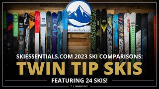 2023 Twin Tip AllMountain Ski Comparison with SkiEssentialscom [upl. by Omar]