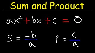 How To Find The Sum and Product of the Roots of a Quadratic Equation  Algebra [upl. by Oir]