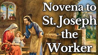 St Joseph the Worker Novena [upl. by Martynne924]