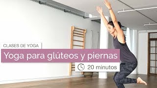 Ejercicios de yoga para glúteos y piernas 20 min [upl. by Aket926]