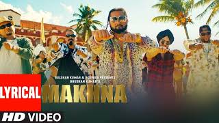 MAKHNA Video With Lyrics  Yo Yo Honey Singh  Neha Kakkar Singhsta TDO  Bhushan Kumar [upl. by Aibara]