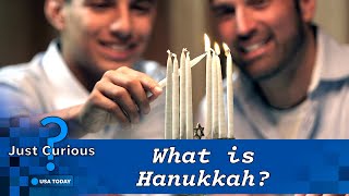 What is Hanukkah Heres how the Jewish holiday is celebrated  JUST CURIOUS [upl. by Oriel]