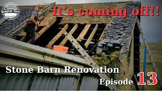 LADYFIELD FARM  Stone Barn Renovation Episode 13  Stripping the Roof or ALEA IACTA EST [upl. by Nylhsoj]