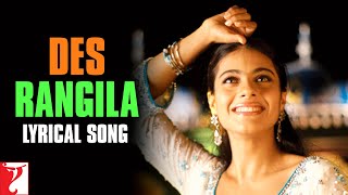 Lyrical  Des Rangila Song with Lyrics  Fanaa  Kajol JatinLalit Prasoon Joshi Mahalaxmi Iyer [upl. by Irisa849]