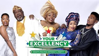 Your Excellency Full Movie Funke Akindele Bello Akin Lewis Shaffy Bello Osas Ighodaro Review [upl. by Chem]