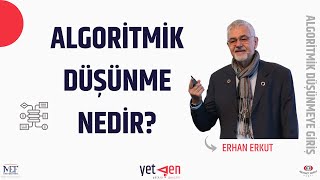 Algoritmik Düşünme Nedir  Algoritmik Düşünmeye Giriş 1 [upl. by Eleonora]