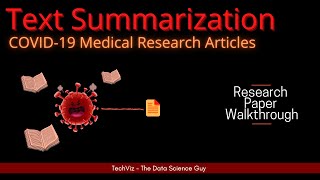 Text Summarization of COVID19 Medical Articles using BERT and GPT2 Research Paper Walkthrough [upl. by Annaicul]