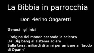 Genesi 111 B3  Lorigine del mondo secondo la scienza [upl. by Chally]