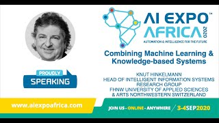 AI Expo Africa 2020 Combining Machine Learning and Knowledgebased Systems [upl. by Mag861]