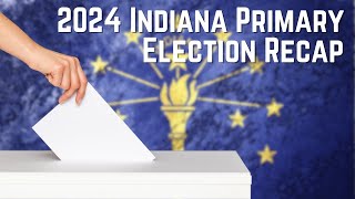 Indiana Primary Review [upl. by Nosaes]