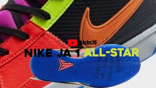 Ja Morant Nike Ja 1 “All Star” Price and Releas Date [upl. by Idnir]