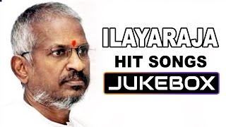 ILAYARAJA Tamil Hits  Ilayaraja Tamil Songs Best Hits Collection Vol1  Non Stop Video Jukebox [upl. by Settle]