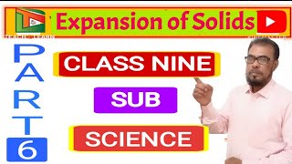 Class 9 SCIENCE Expansion of Solids [upl. by Odom30]