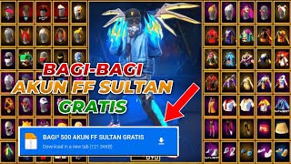 GIVEAWAY AKUN FF SULTAN GRATIS HARI INI 😇 BAGI BAGI 800 AKUN FF SULTAN GRATIS TERBARU [upl. by Atwahs]