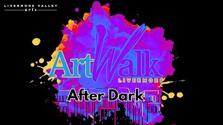 ArtWalk After Dark [upl. by Hsuk]