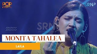 Monita Tahalea  Laila Official Live Music on Pop Party [upl. by Freytag707]