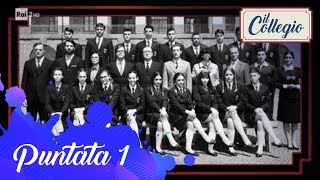 La foto della classe del 1968  Prima puntata  Il Collegio 3 [upl. by Tully]