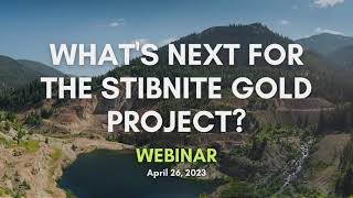 Perpetua Webinar Whats Next for the Stibnite Gold Project [upl. by Atilef]