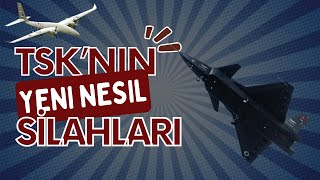 TSKNIN YENİ NESİL SİLAHLARI [upl. by Porche]