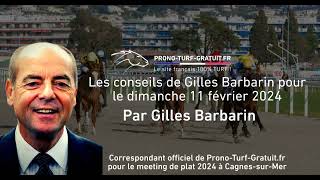 Réunion 6 à Cagnes sur Mer du Dimanche 11022024 Les 8 courses pronostiquées par Gilles Barbarin [upl. by Davita]