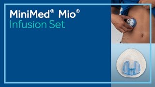 MiniMed Mio Infusion Set [upl. by Soble419]