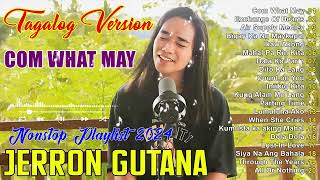 JERRON GUTANA Nonstop Love Songs Medley 2024💔Best OPM of Jerron gutana🔥JERRON GUTANA Cover Songsopm [upl. by Akemehs]