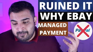 eBay managed payments UK  Why This NOW  Everything You need to Know [upl. by Atteiram]