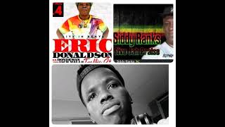 🔥🔥PURE ROOTS amp CULTURE BEST OF ERIC DONALDSONSIDDY RANKS LATEST 2022 REGGAE BY DJ DEMOS0726631741 [upl. by Nadabb777]