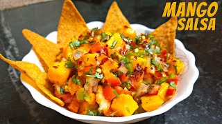 Mango Salsa  How To Make Mexican Mango Salsa  Easy Salsa Recipe  Mexican Recipe  मैंगो साल्सा [upl. by Brown786]