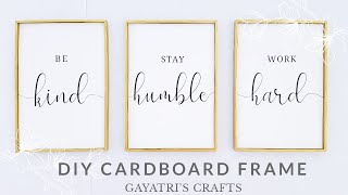 DIY Cardboard Frames I Easy Frame Diy Room Decore [upl. by Yemar391]