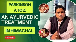 Parkinson treatment in Ayurveda and Panchkarma l Kampvatta [upl. by Edlyn314]