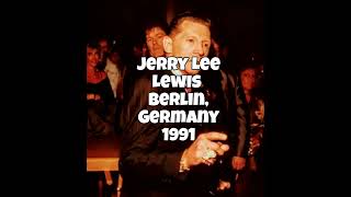 Jerry Lee Lewis LIVE Berlin 1991  PLAYLIST UNDER INFO [upl. by Dorothea]