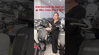 Xe ga 50cc vespa Nio S Plus 2025 của Nioshima 0854476188 xega50cc [upl. by Hyacinthie732]