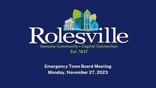 Rolesville Emergency Meeting November 27 2023 [upl. by Ranite801]