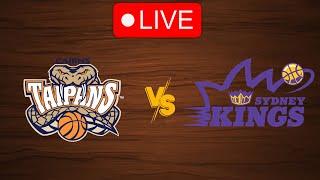 🔴 Live Cairns Taipans vs Sydney Kings  Live Play By Play Scoreboard [upl. by Enoryt]