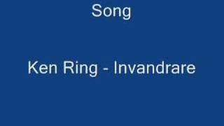 Ken Ring  Invandrare [upl. by Doniv]