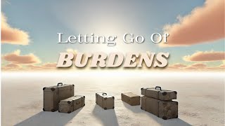 Josh Lourens  10624  Letting Go Of Burdens [upl. by Arik790]