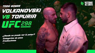 VOLKANOVSKI VS TOPURIA TODO LO QUE TIENES QUE SABER 🥊⚔️ [upl. by Cherey828]