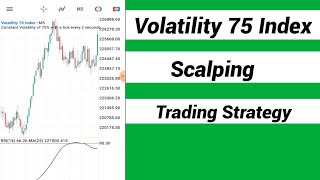 Best Volatility 75 Index Trading Strategy Latest VIX 75 Index Strategy [upl. by Dorr]