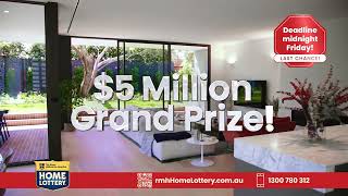 Final deadline for the Royal Melbourne Hospital Home Lottery [upl. by Nivri]