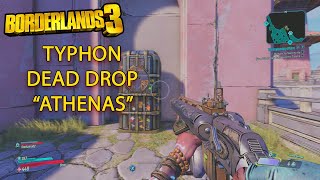 Borderlands 3 Typhon Dead Drop quotAthenasquot  Typhon Logs Reward [upl. by Auqinihs34]