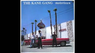 The Kane Gang  Motortown Torisutan Extended [upl. by Haman]