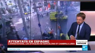 Attentat de Barcelone  quotLe petitfrère de lhomme arrêté hier serait le conducteur du vanquot [upl. by Jacquet]