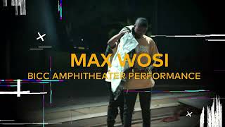 Max Wosi BICC Performance Highlights [upl. by Einaj]