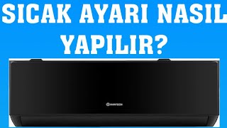 Hantech Klima Sıcak Ayarı Nasıl Yapılır [upl. by Nigle]