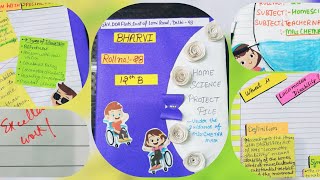 class 12th home science project 🥰 on CWSN children [upl. by Noirrad245]