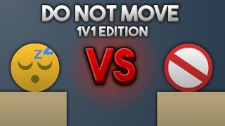 Bonkio  Do Not Move 1V1 EDITION  😴 VS 🚫 [upl. by Esinek]