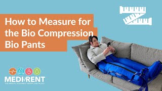 MediRents Measuring Guide for Bio Compression BioPants [upl. by Attenev782]