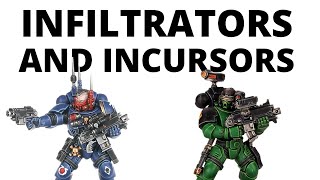 Infiltrators and Incursors in Warhammer 40K 10th Edition  Primaris Space Marines Unit Review [upl. by Llenra]