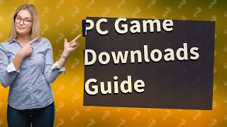 Is there a safe site to download PC games [upl. by Margret]